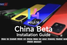 How to Install MIUI 14 China Beta on your Xiaomi, Redmi and POCO device?