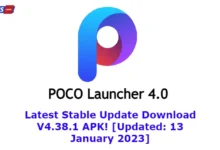 POCO Launcher 4.0 Latest Stable Update Download V4.38.1 APK! [Updated: 13 January 2023]