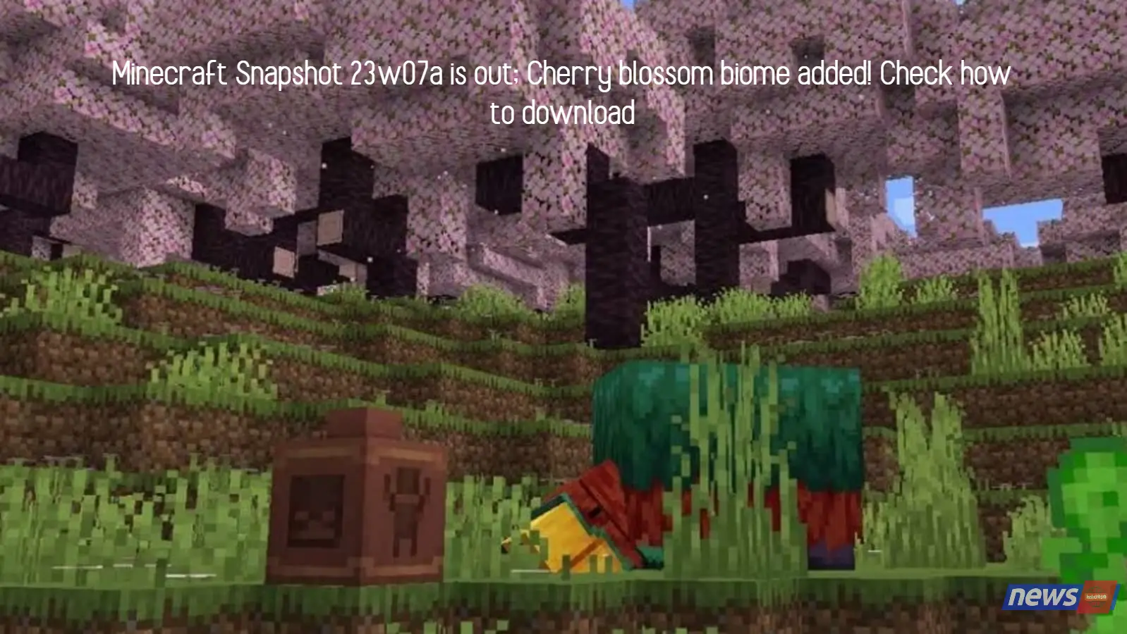 Minecraft Snapshot 23w07a is out; Cherry blossom biome added! Check how to download