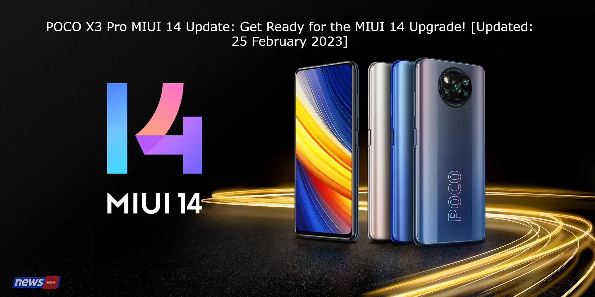 POCO X3 Pro MIUI 14 Update: Get Ready for the MIUI 14 Upgrade! [Updated: 25 February 2023]